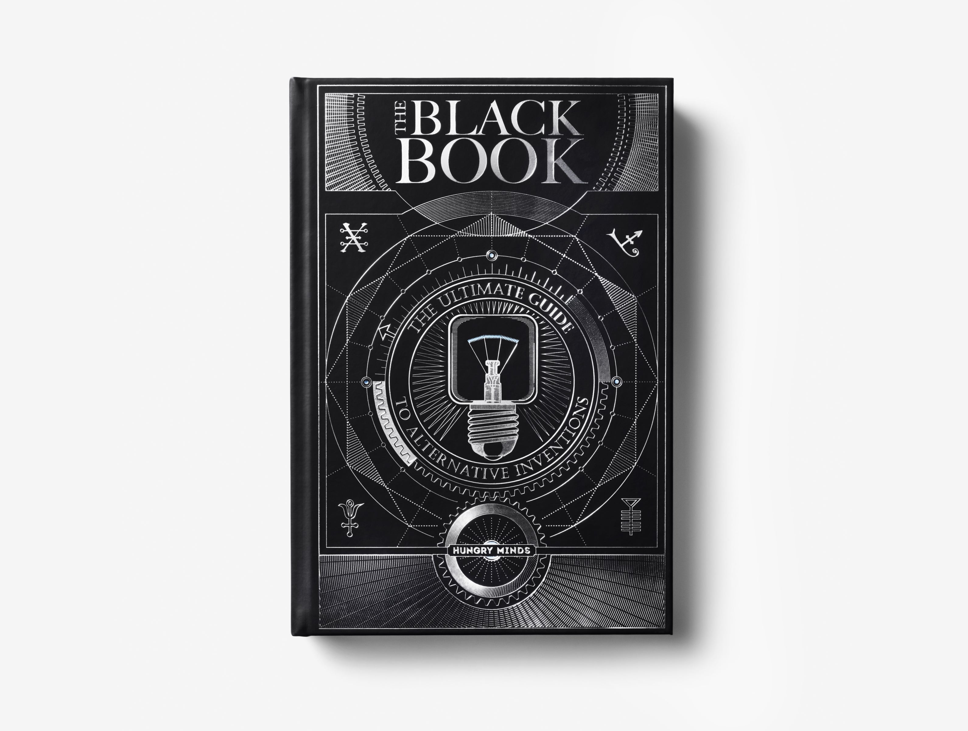 The Black Book. The Ultimate Guide to Alternative Inventions