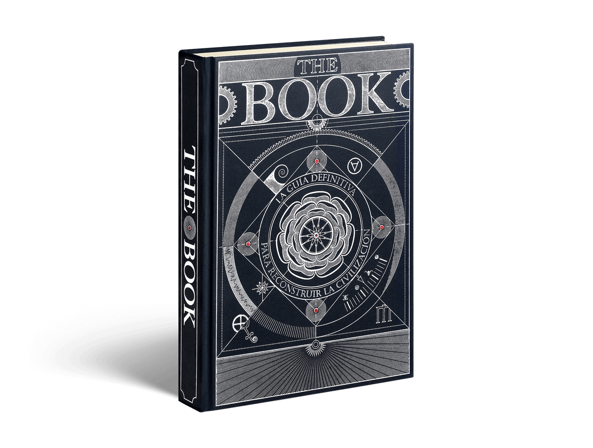 The Book - The Ultimate Guide to Rebuilding Civilization - Spanish ...