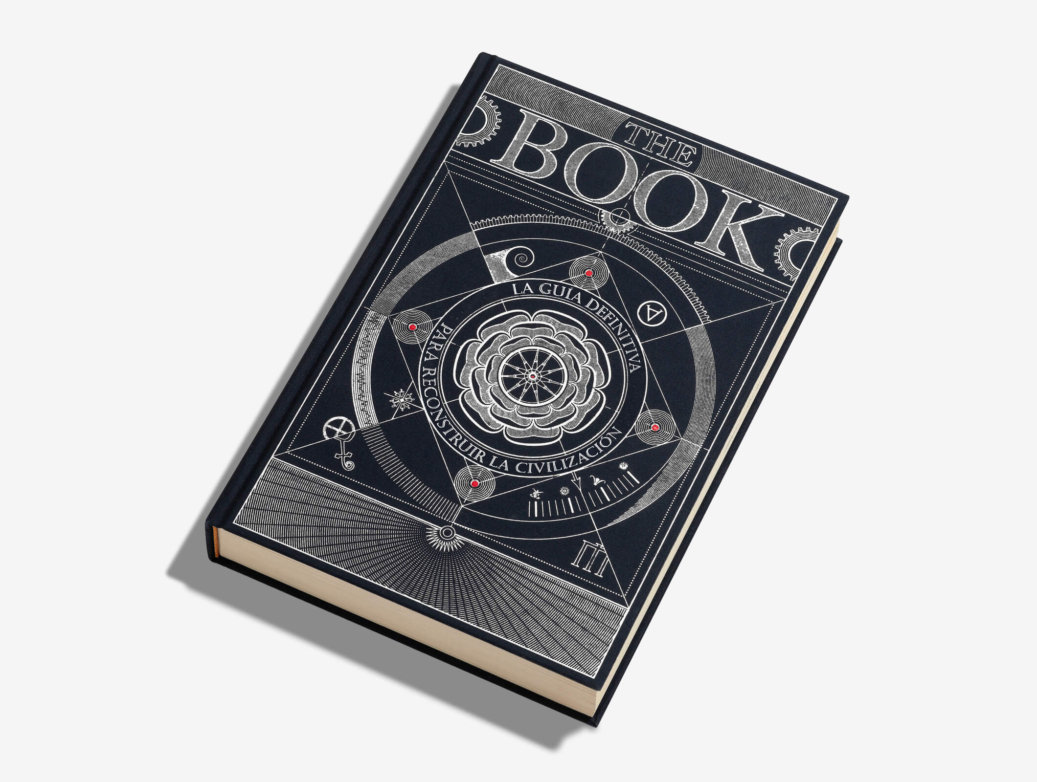 The Book: The Ultimate Guide to Rebuilding Civilization (Spanish